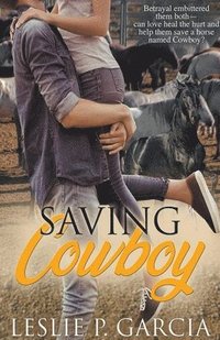 bokomslag Saving Cowboy