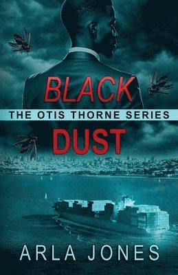 Arla Jones - Black Dust, Häftad