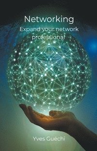 bokomslag Networking - Expand your network professional