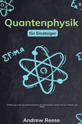 Quantenphysik für Einsteiger