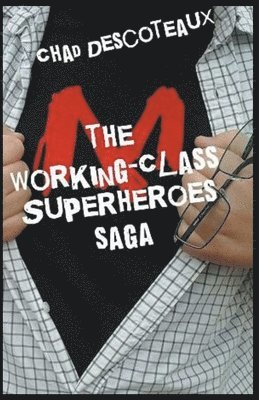 Working-Class Superheroes (Saga Edition) 1