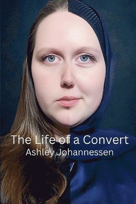 The Life of a Convert 1