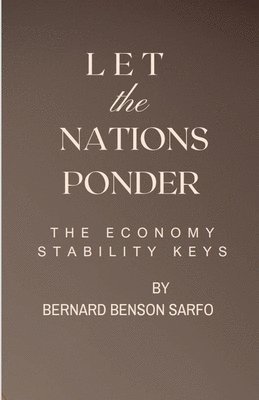 Let the Nations Ponder