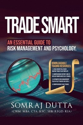 Capitalmedia, Somraj Dutta Mba (Cwm, CAPITALMEDIA, SEB (CWM, Somraj Dutta, MBA, CTA, B.Sc., Somraj Dutta MBA CTA B. Sc. SEB (Cwm - Trade Smart, Häftad