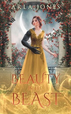 Beauty is the Beast 1