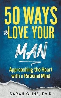bokomslag 50 Ways to Love Your Man