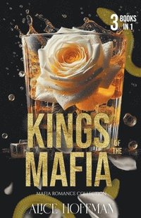 bokomslag Kings of the Mafia: Mafia Romance Collection