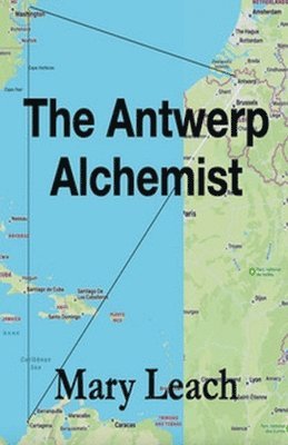 Mary Leach - Antwerp Alchemist, Häftad