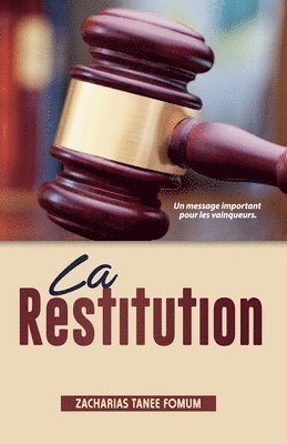 La Restitution 1