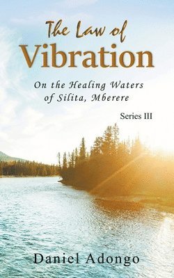 The Law of Vibration 1