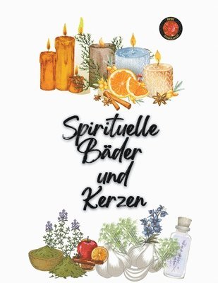 Spirituelle Bder und Kerzen 1