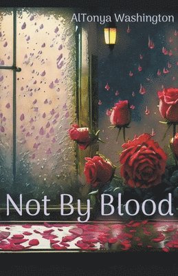 Not By Blood 1