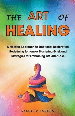 The Art Of Healing 1