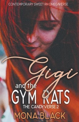 bokomslag Gigi and the Gym Rats