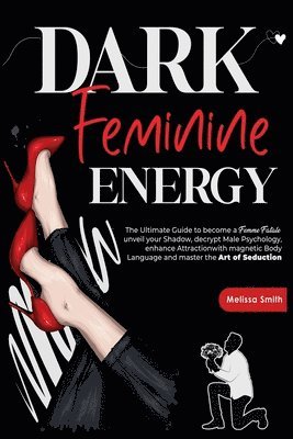 bokomslag Dark Feminine Energy