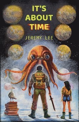 Jeremy Lee - It's About Time, Häftad