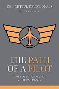 bokomslag The Path Of A Pilot