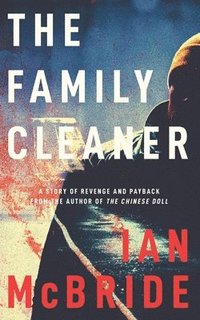 bokomslag The Family Cleaner