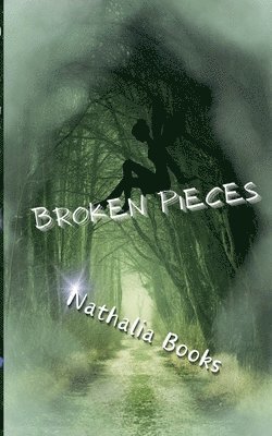 Nathalia Books - Broken Pieces, Häftad