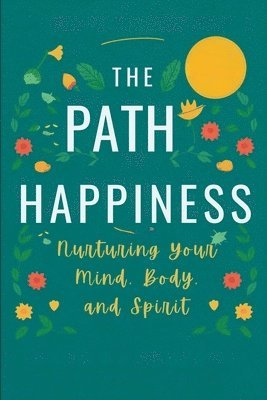 The Path to Happiness 1