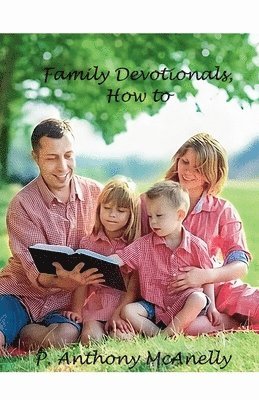 bokomslag Family Devotionals, How to