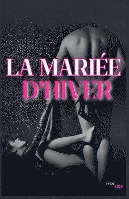 La Marie d'hiver 1