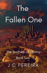 bokomslag The Fallen One (The Brothers of Destiny) Book Two