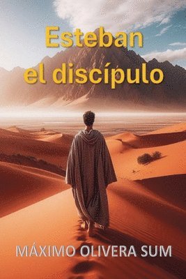 bokomslag Esteban el discpulo