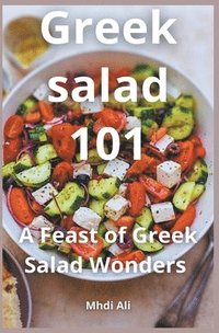 bokomslag Greek salad 101