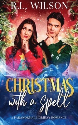 R L Wilson, R. L. Wilson, R.L. Wilson - Christmas with a spell, Häftad