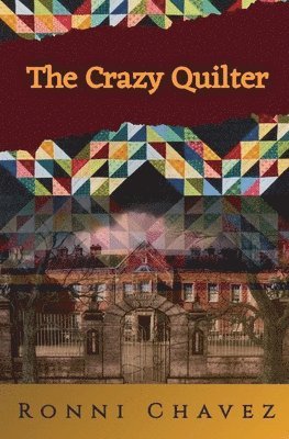 bokomslag The Crazy Quilter