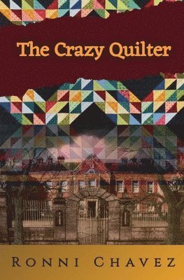 The Crazy Quilter 1