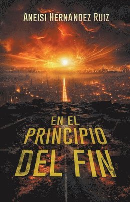 el Principio del Fin