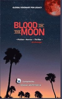 bokomslag Blood On The Moon