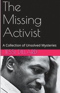 bokomslag The Missing Activist