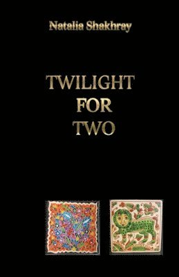 Twilight for two 1