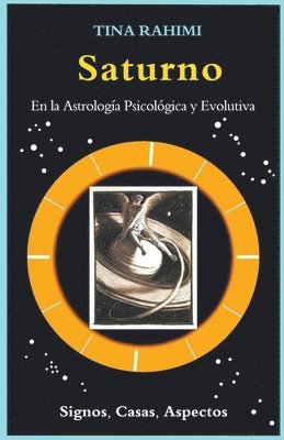 Saturno en la Astrologa Psicolgica y Evolutiva 1