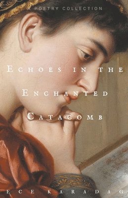 Echoes in the Enchanted Catacomb 1