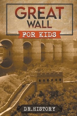 bokomslag Great Wall for Kids