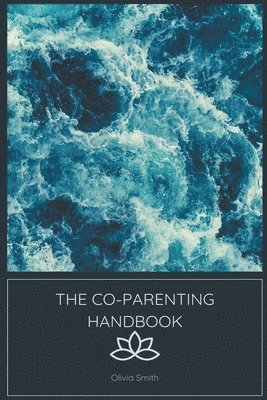 The Co-Parenting Handbook 1
