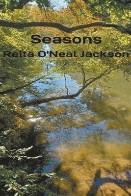 Reita Oneal Jackson, Reita O"Neal Jackson - Seasons, Häftad