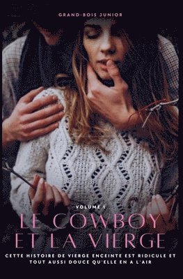 Le Cowboy et la Vierge 1