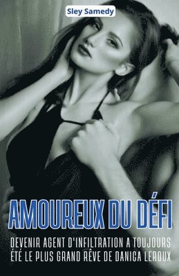 bokomslag Amoureux du dfi