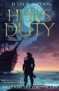 bokomslag Heirs of Duty