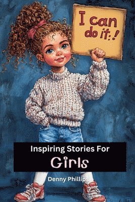 Dee Phillips - Inspiring Stories For Girls, Häftad