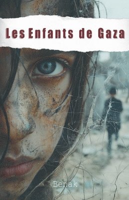 Benak - Les Enfants de Gaza, Häftad