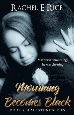 Rachel E Rice - Mourning Becomes Black, Häftad