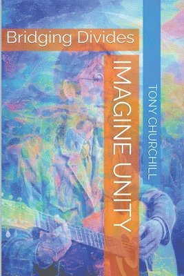 bokomslag Imagine Unity