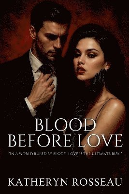 Blood Before Love 1