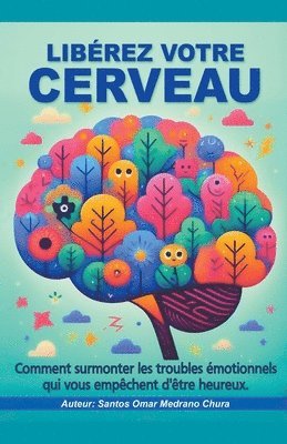 bokomslag Librez votre cerveau.